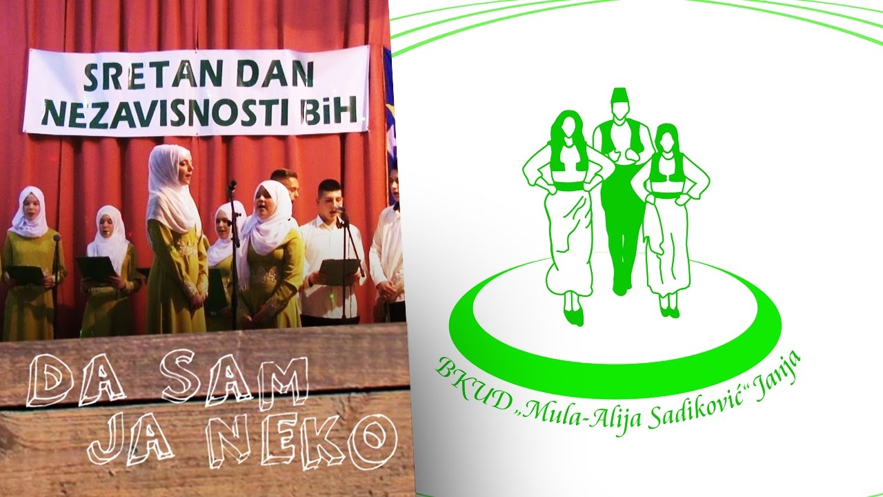 Da sam ja neko - Čuvari bh. vrijednosti iz Janje - 07.03.2017.