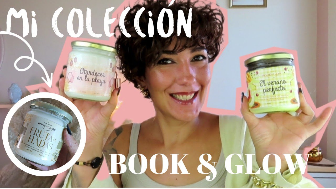 BOOK & GLOW | MI COLECCIÓN DE VELAS 💥