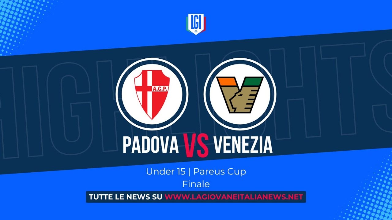 Highlights Padova-Venezia U15, Pareus Cup - Finale 3°/4° posto