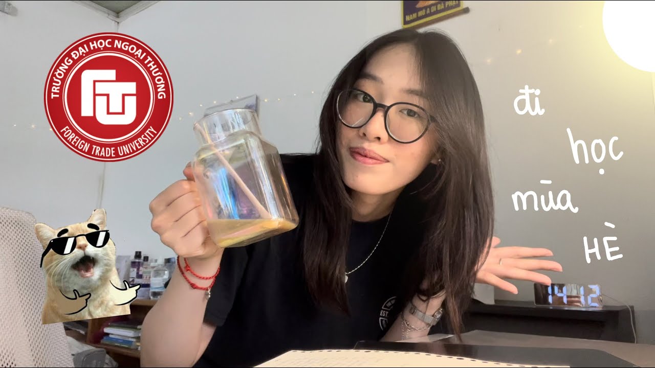MỘT TUẦN ĐI HỌC Ở NGOẠI THƯƠNG VÀO ☀️ MÙA HÈ ☀️ 🏫