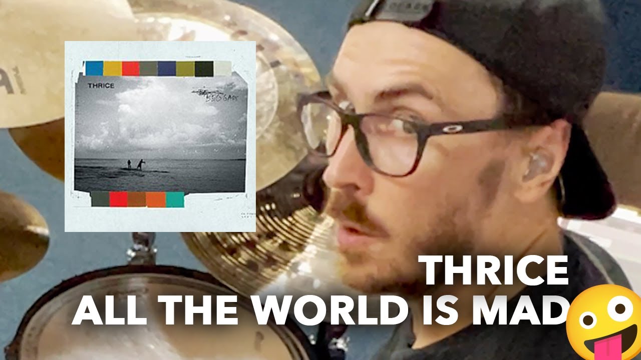 Lee Humerian - Thrice | All The World Is Mad Drum Cover