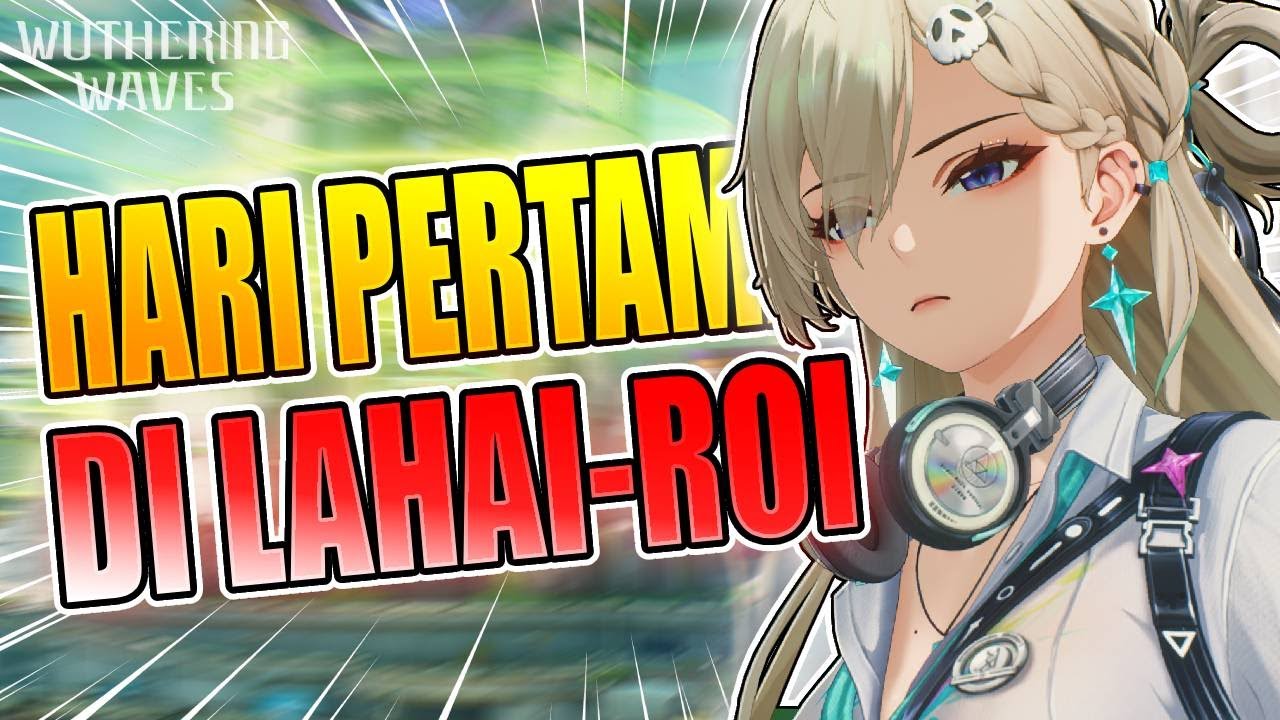 Hari Pertama Mas Robert Masuk Sekolah | Wuthering Waves Main Story 3.0 Indonesia
