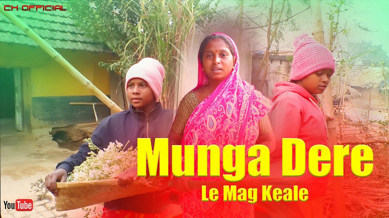Munga Dare Le Mag Keale//New Santhali Video//Vlog-23