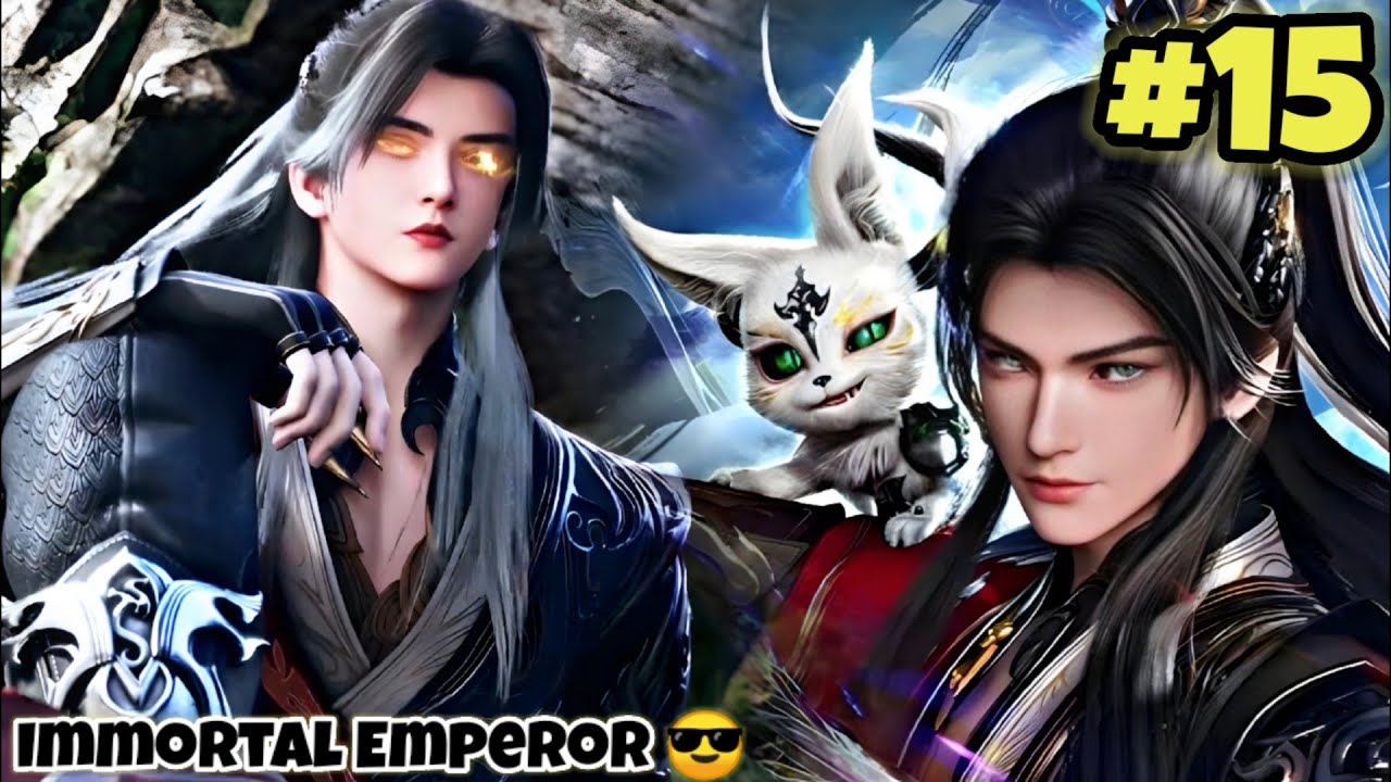 Emperor Comeback From Upper Realm Episode 15 Explain in Hindi || Anime Explain in Hindi 