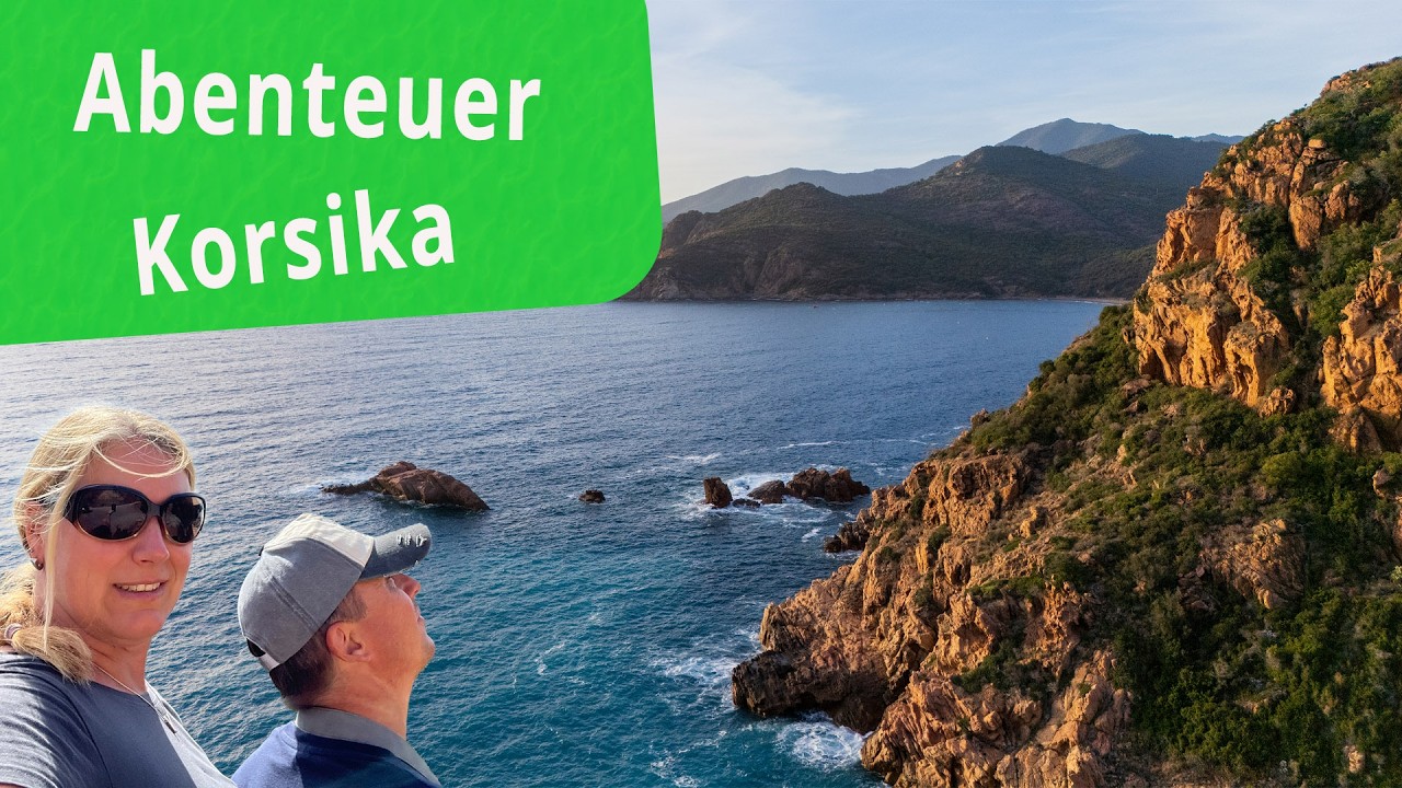 Korsika Roadtrip (Teil 2): Porto, Calanques-Bootstour & Naturpools