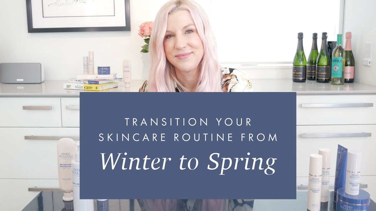 Follow These 5 Rules to Transition Your Skincare Routine for Spring