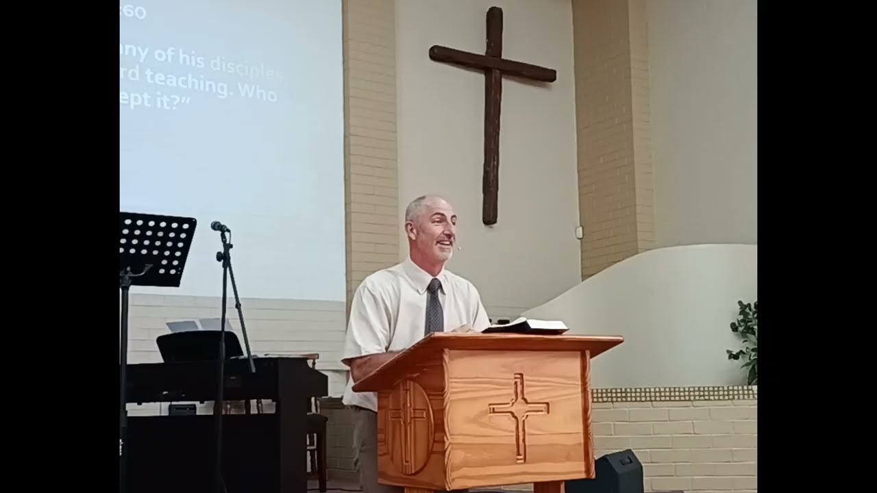 Believe - But What Kind of Belief? John 6:60-71 