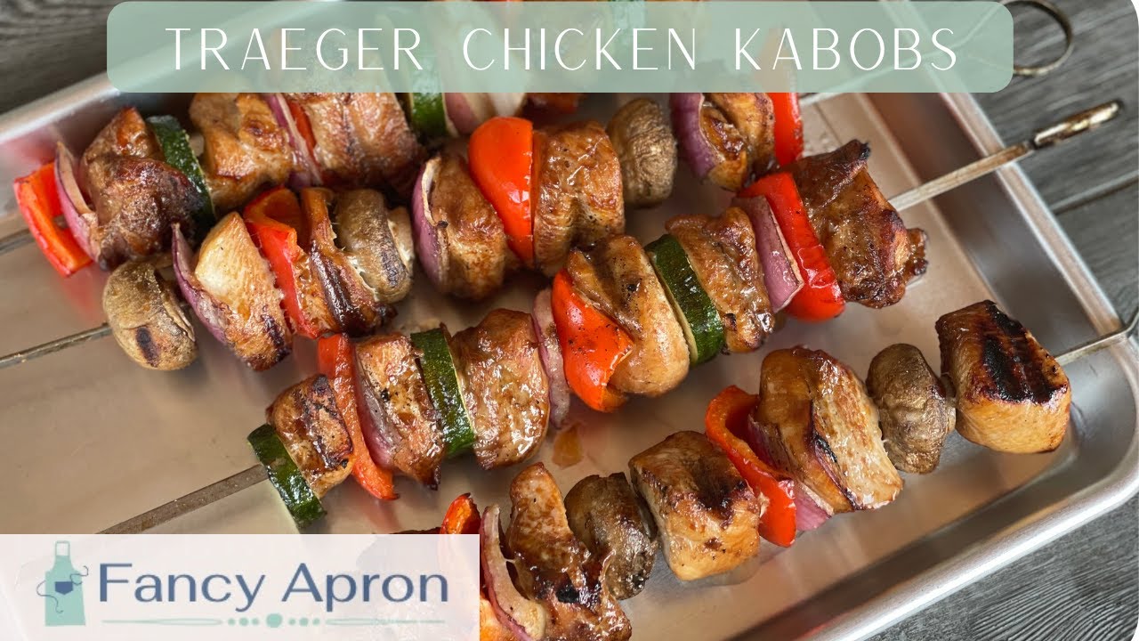 The Secret to Tender and Flavorful Traeger Chicken Kabobs
