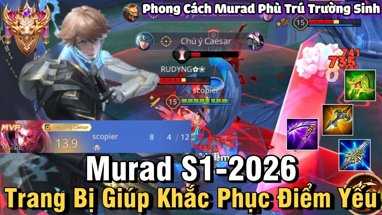 Murad S1-2026 Liên Quân Mobile | Cách Chơi, Lên Đồ, Phù Hiệu, Bảng Ngọc Cho Murad S1 2026 Đi Top