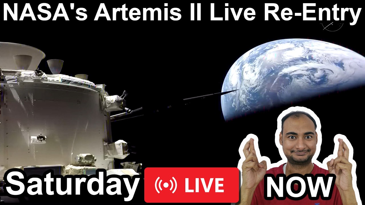 2026-04-11 NASA's Artemis II Live Re-Entry and Splashdown