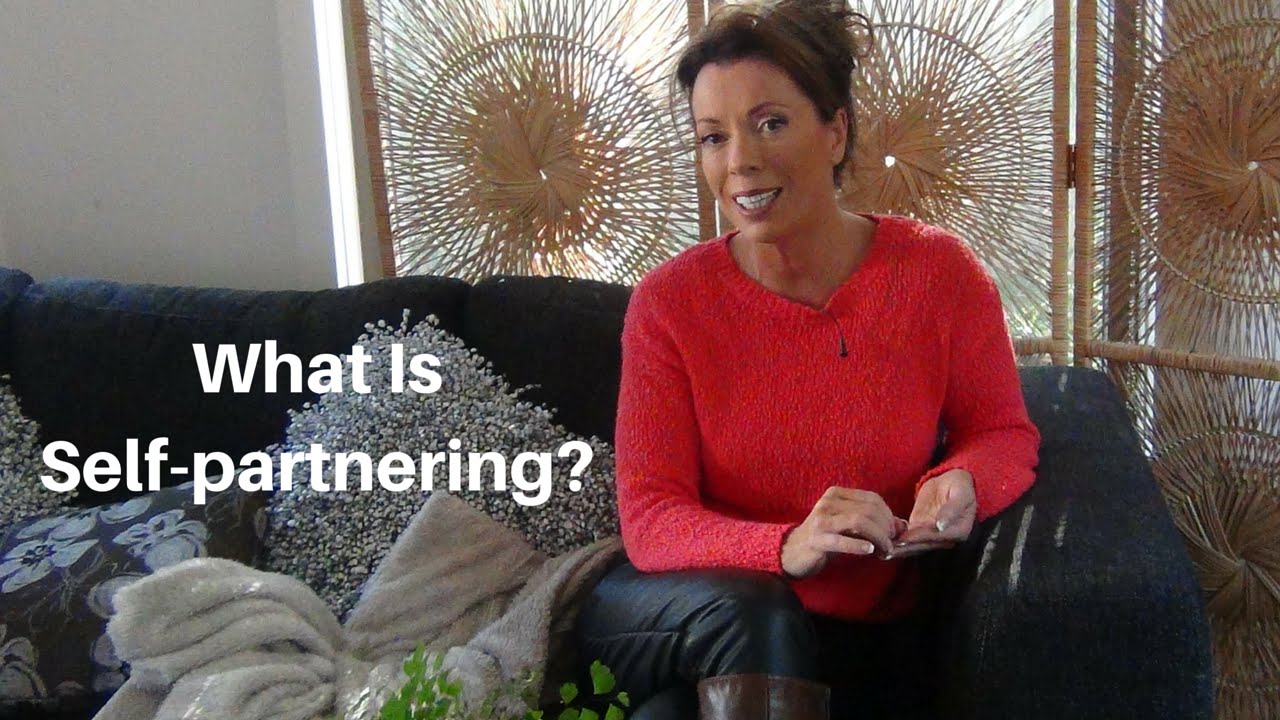 What Self Partnering Really Is (may not be what you think!)