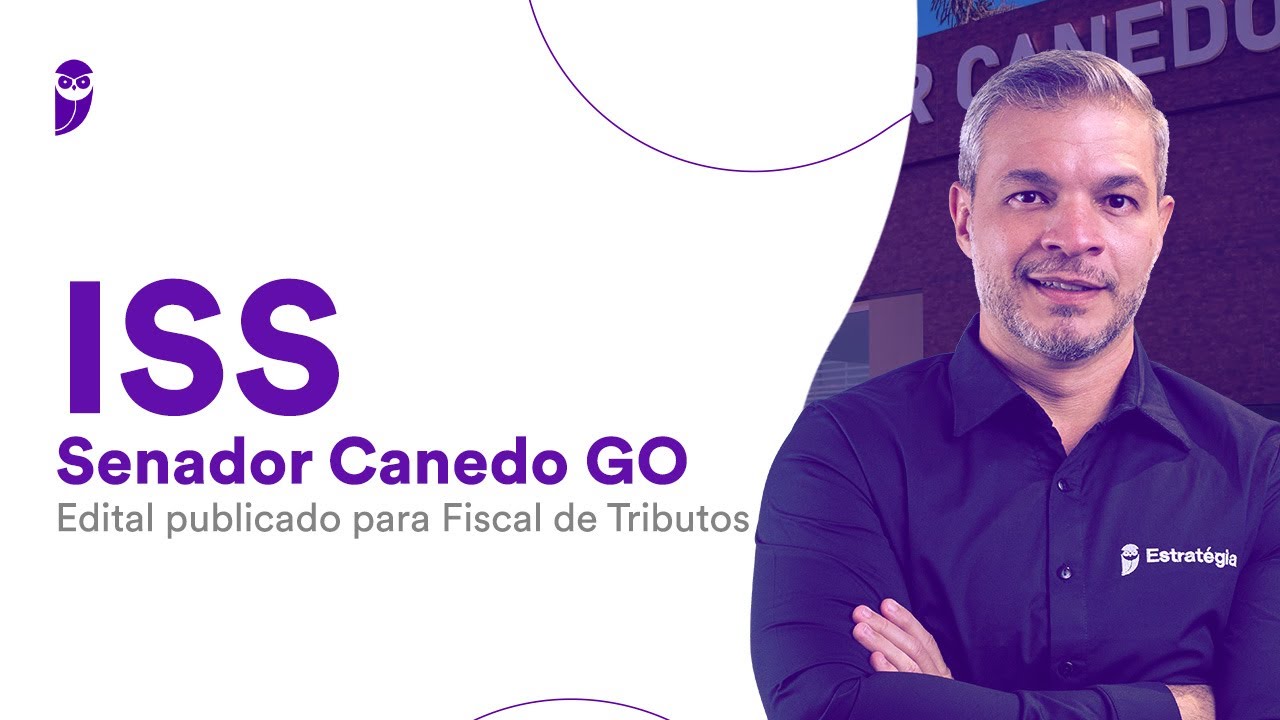 Concurso ISS Senador Canedo GO: Edital publicado para Fiscal de Tributos
