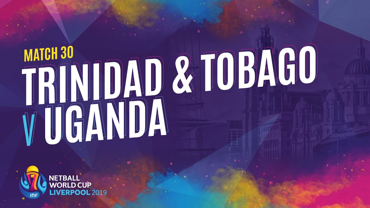 Trinidad & Tobago v Uganda | Match 30 | NWC2019