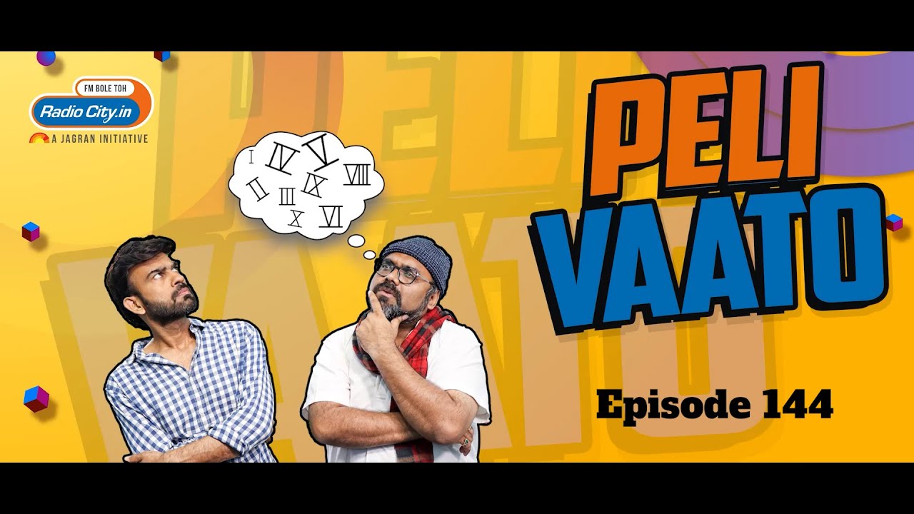 Peli Vaato Episode 144 with Kishor Kaka and RJ Harshil
