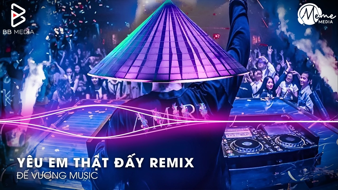 Cực Phẩm TikTok 2026🎼Yêu Em Thật Đấy Remix - Anh Yêu Em Thật Đấy Yêu Hết Cuộc Đời Này Remix
