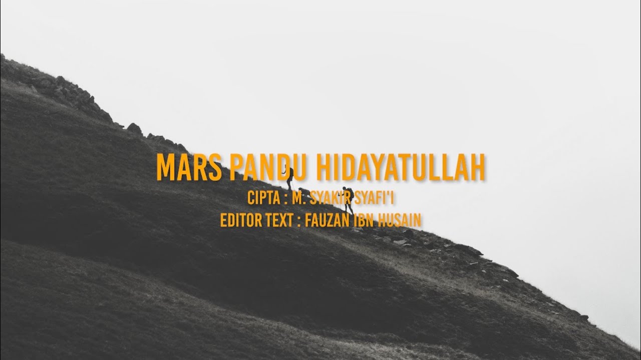 LIRIK - MARS PANDU HIDAYATULLAH (TERBARU 2020)
