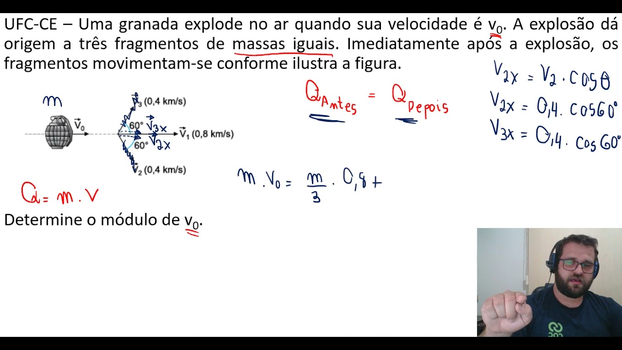 Exercício de Física - Explosão de Granada (UFC-CE)