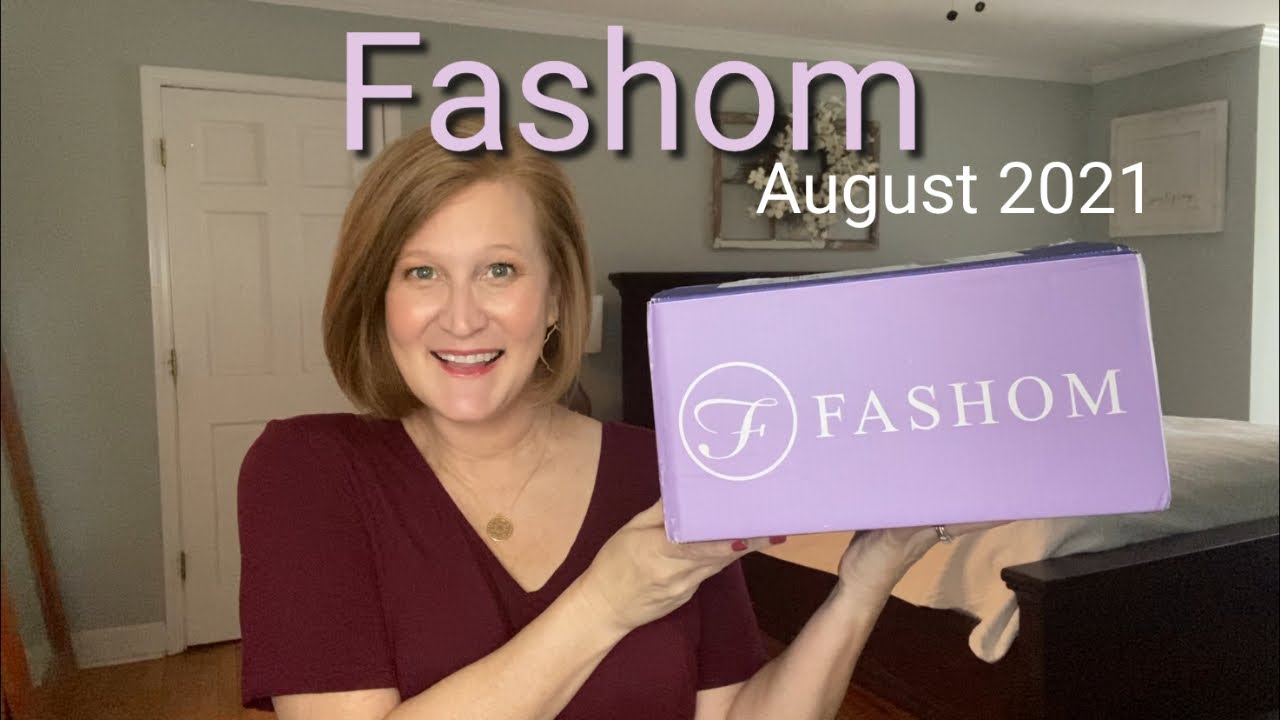 Fashom | August 2021 | I sent them my Pinterest Board...Did they listen??