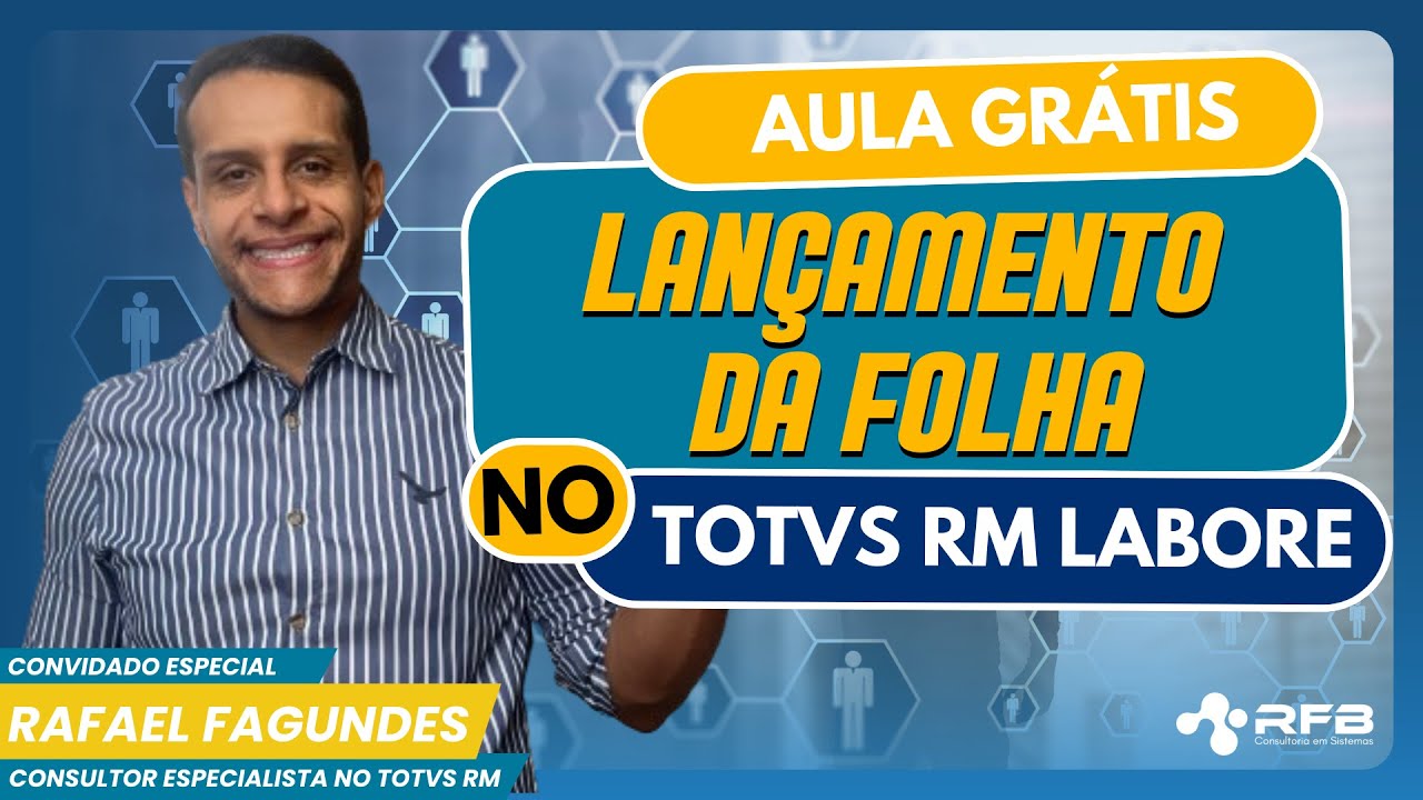 Aula Gr&aacute;tis | Lan&ccedil;amento da Folha&nbsp;no RM&nbsp;Labore