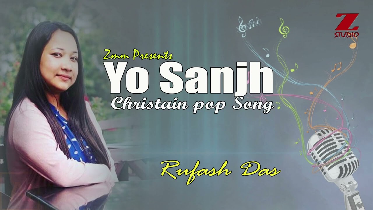 Rufash Das l Christian Pop Song YO SAJH YO RAATH new Nepali Christian Song
