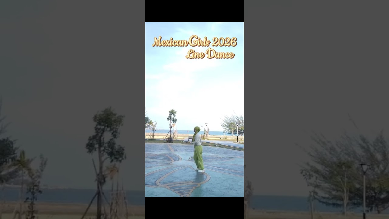 Mexican Girls | Line Dance | Choregrapher Djufri Djafar (INA) - Februari 2026