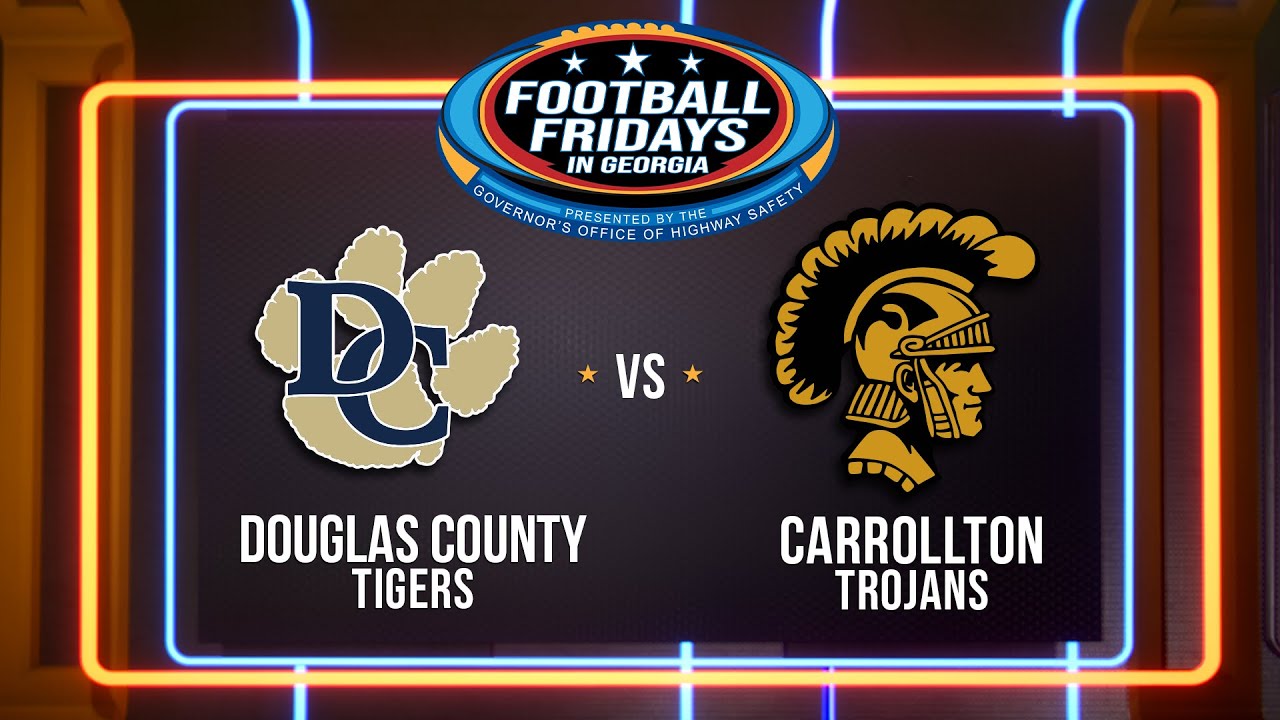 Douglas County at Carrollton | Football Fridays in Georgia
