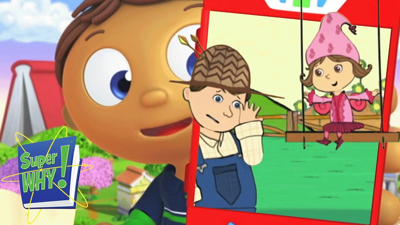 The Foolish Wishes | Super Why - WildBrain | Full Episodes for Kids