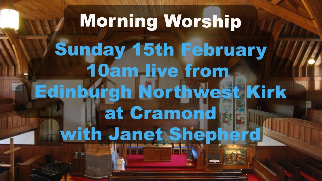 Morning Worship Sunday 15th Feb 2026 at 10am