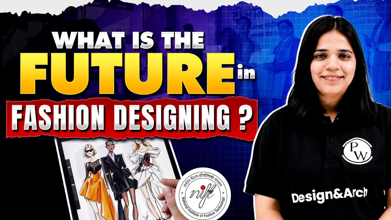 All About Scope and Course in Fashion Designing