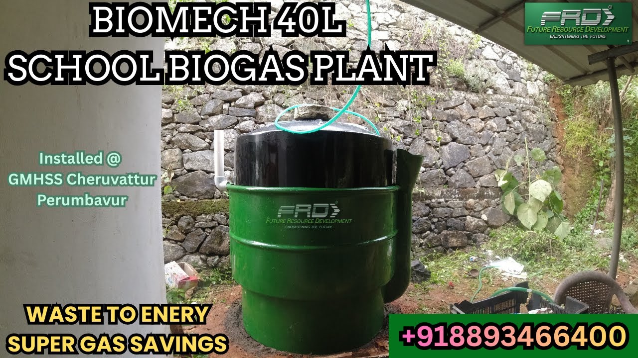 GMHSS Cheruvattur Perumbavur 40L | BIOMECH 40L School Biogas Plant | Biogas In Kerala