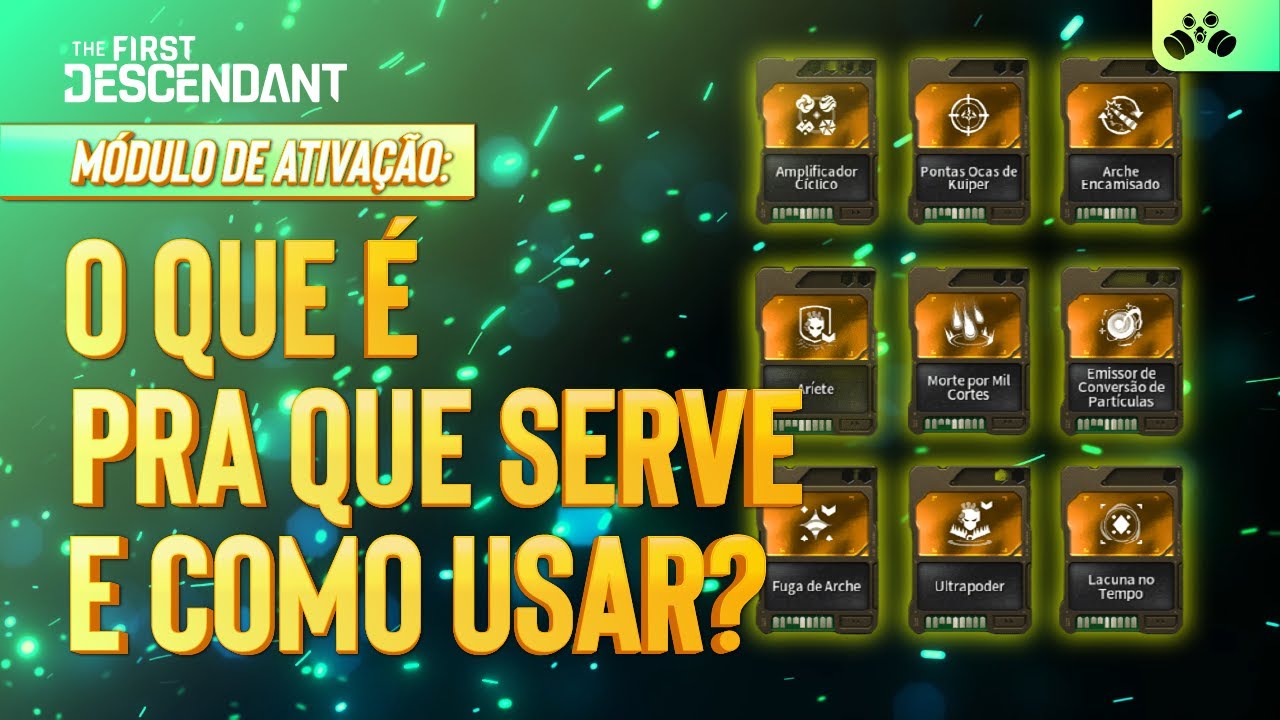 The First Descendant - Tudo Sobre os Módulos de Ativação O Que São, Para Que Servem e Como Usar?