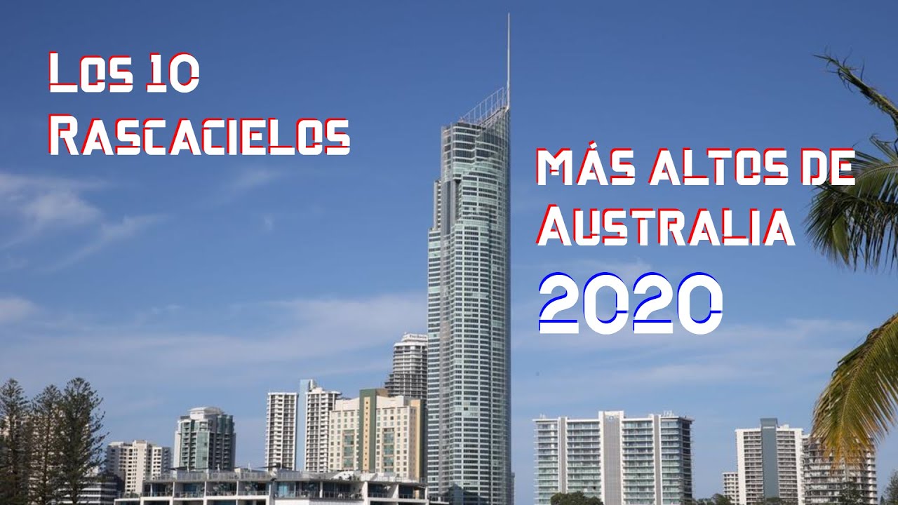 Los 10 Rascacielos más altos de Australia 2020