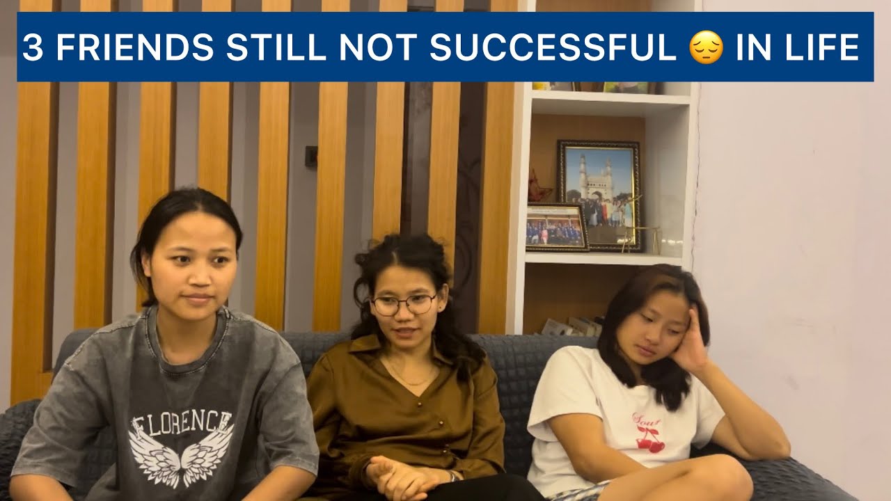 Story of 3 Friends Still Not Successful 😔 in Life