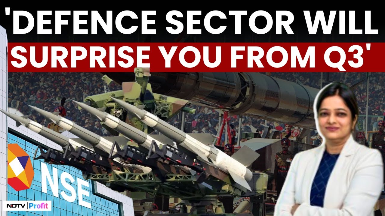 'Positive On The Entire Defence Sector': Jyoti Gupta Of Nirmal Bang Analyses Defence Players