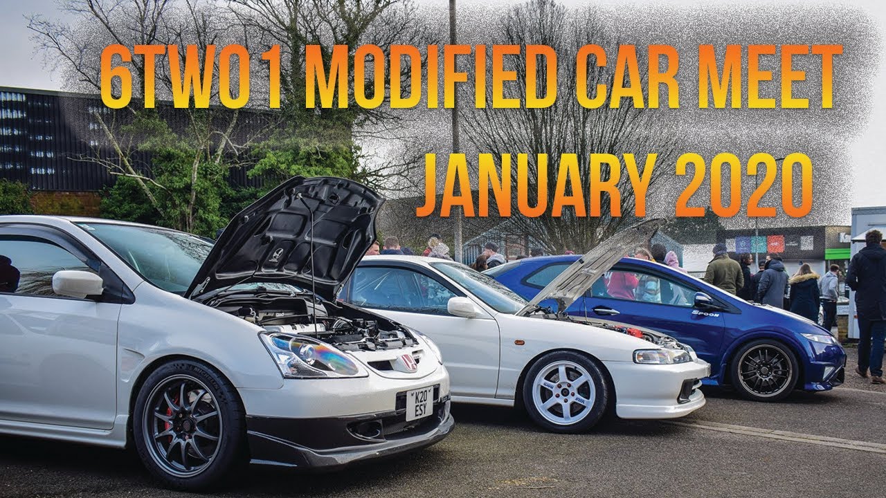 6TWO1 MODIFIED CAR MEET [UK] JAN 2020