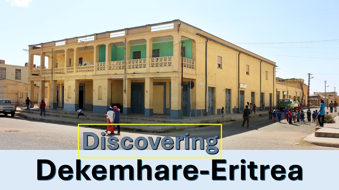 Exploring Dekemhare Eritrea No 1 - #Dekemhare - #Eritrea #ደቀምሓረ #DC