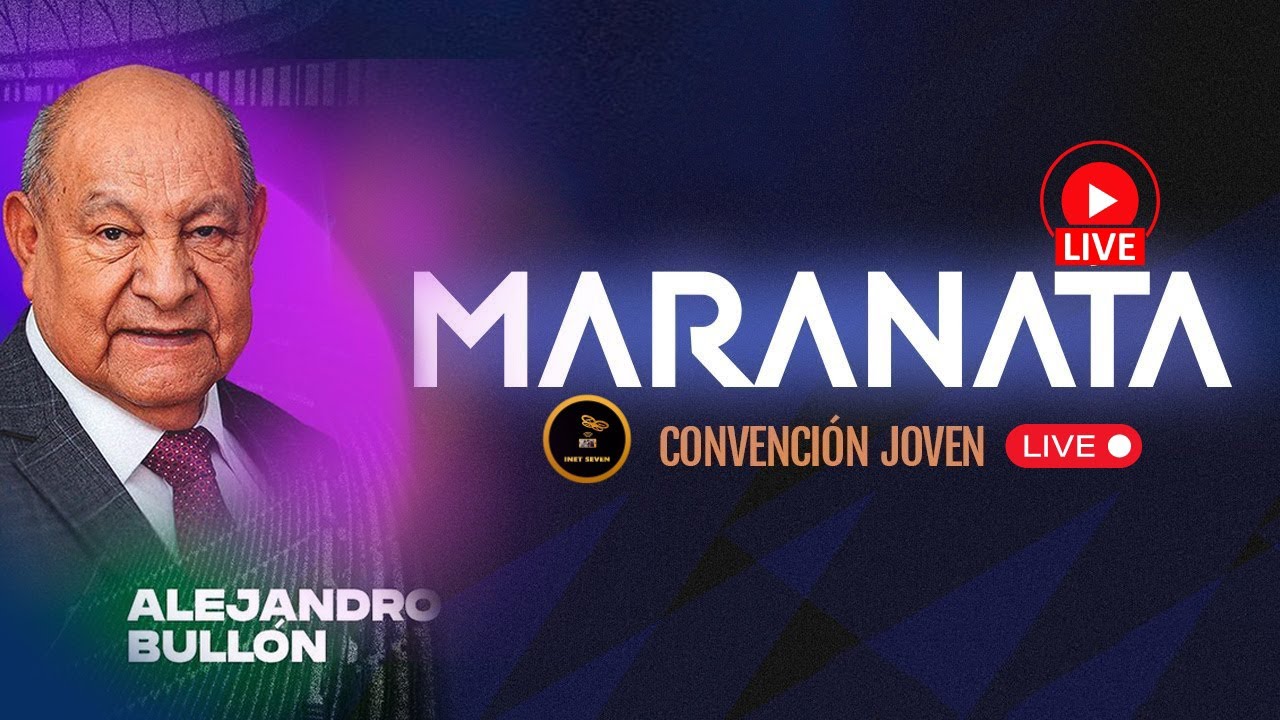 Pr. Alejandro Bullon - Maranata - desde Brasil 2024