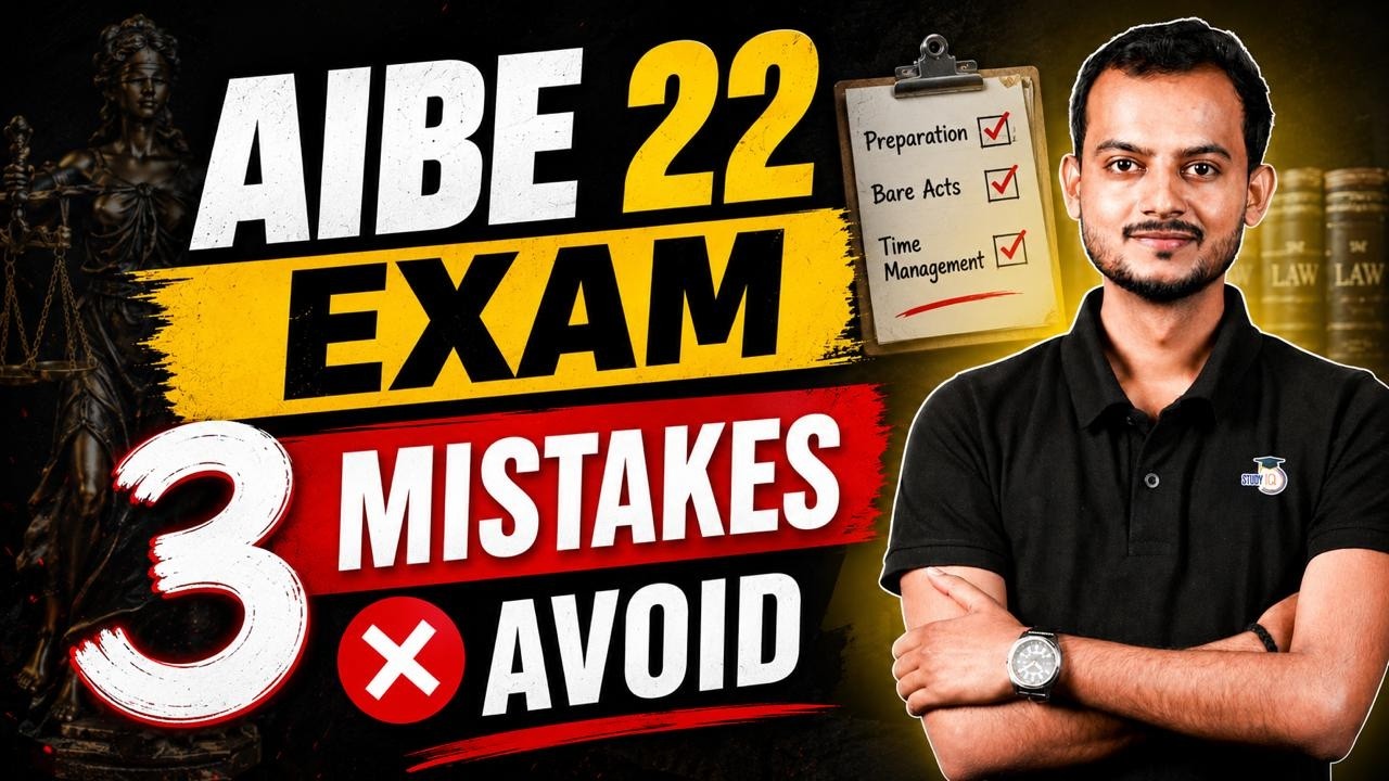 AIBE 22 Exam | 3 Mistakes to Avoid for Guaranteed Success | Pranjal Singh