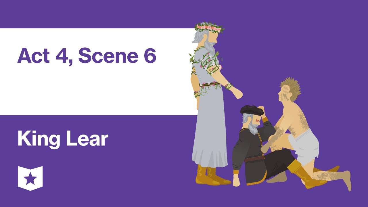 King Lear by William Shakespeare | Act 4, Scene 6
