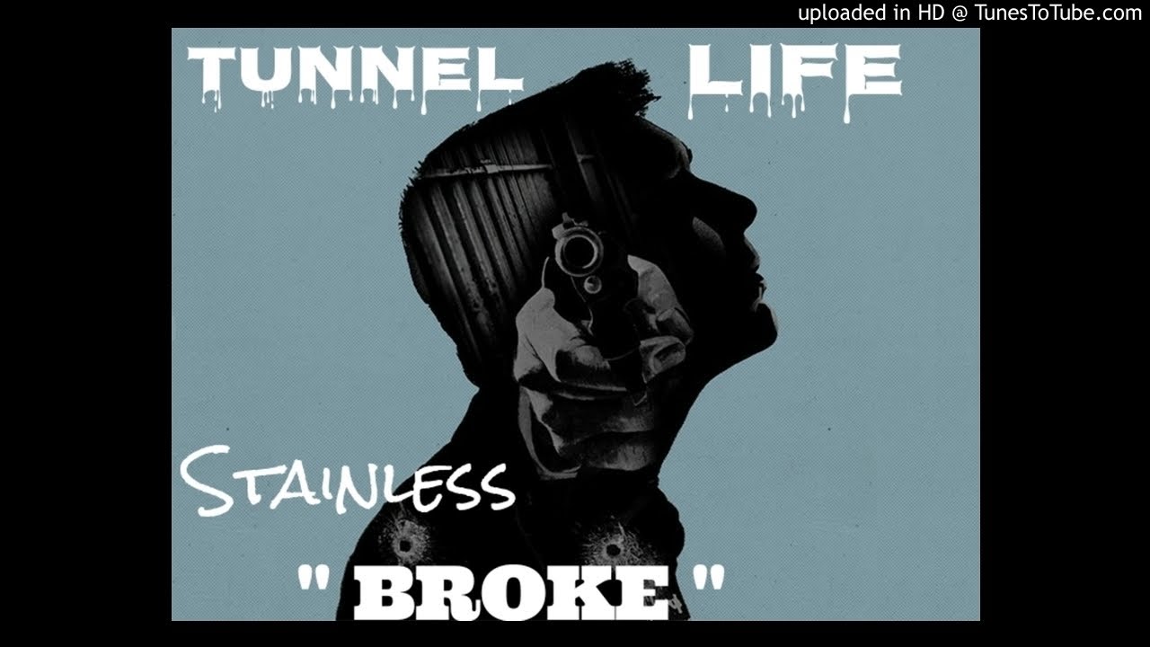 STAINLESS - BROKE