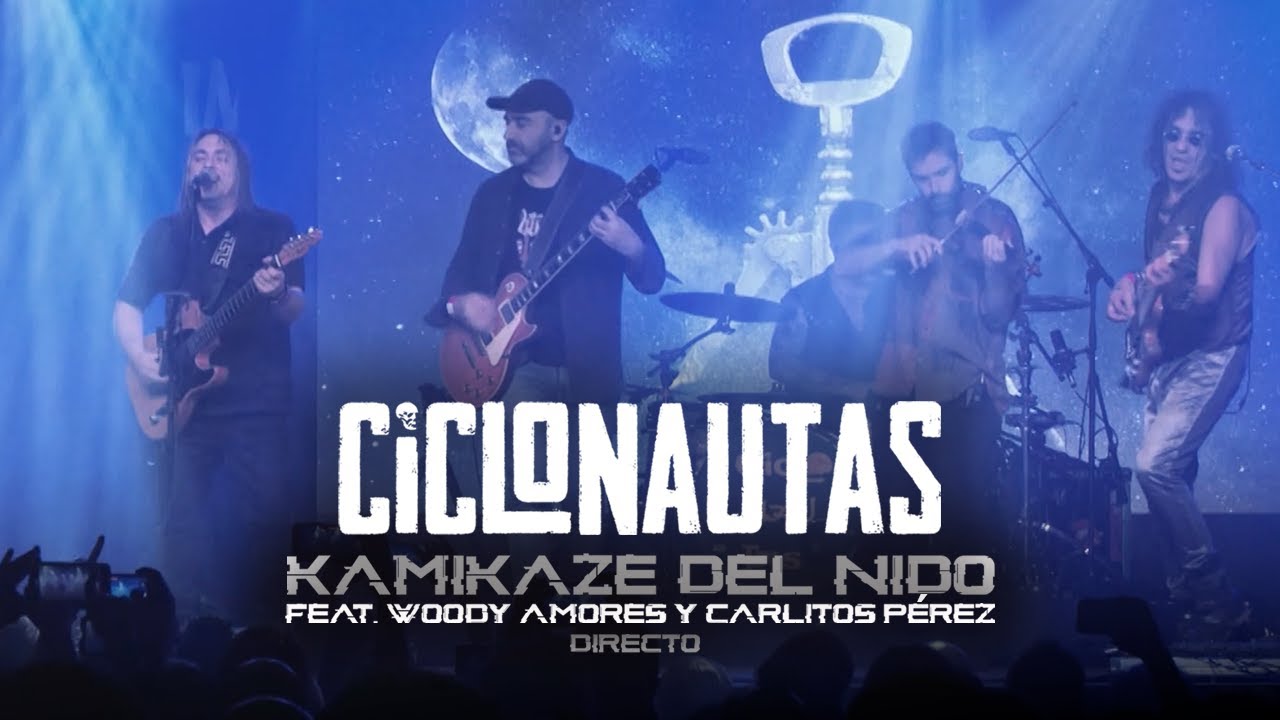 Ciclonautas - Kamikaze del nido (Directo) ft. Carlitos Pérez y Woody Amores