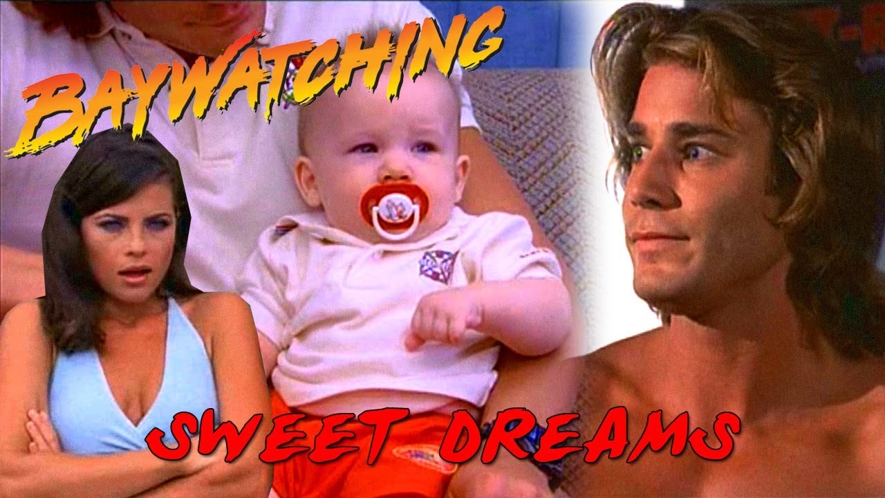 Baywatching: Sweet Dreams