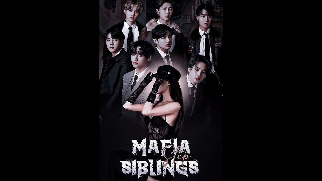 Mafia Step Siblings II Part 16 II Taekook FF