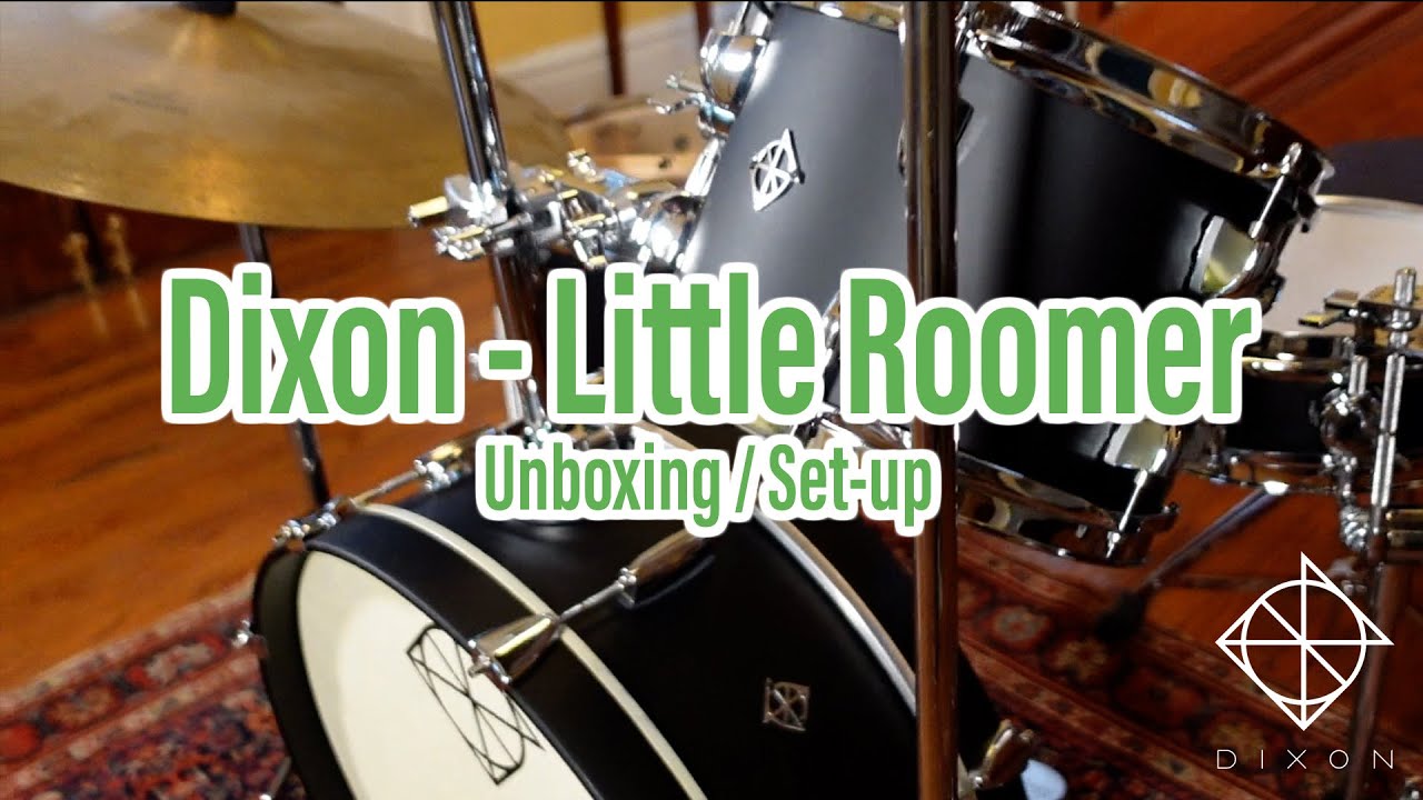 Dixon Little Roomer Drum Set - Unboxing and Set Up