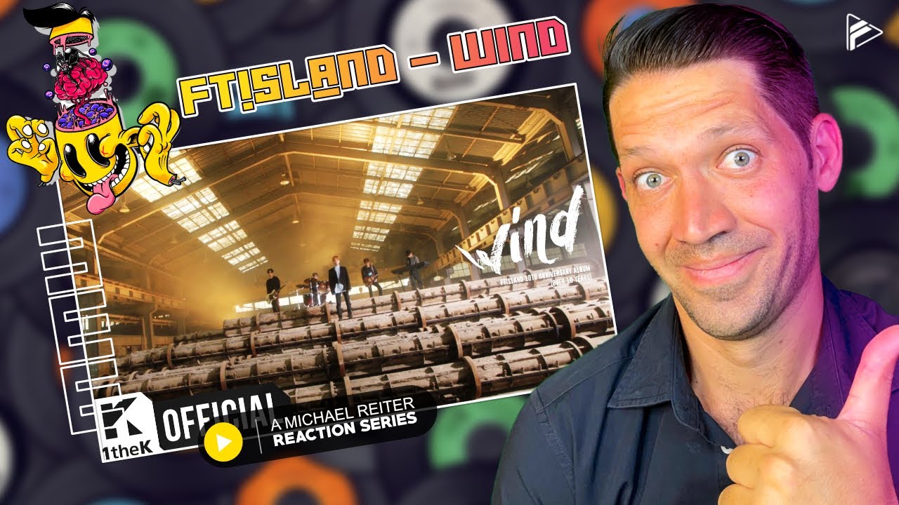(MMW Series) FTISLAND - Wind (Reaction)
