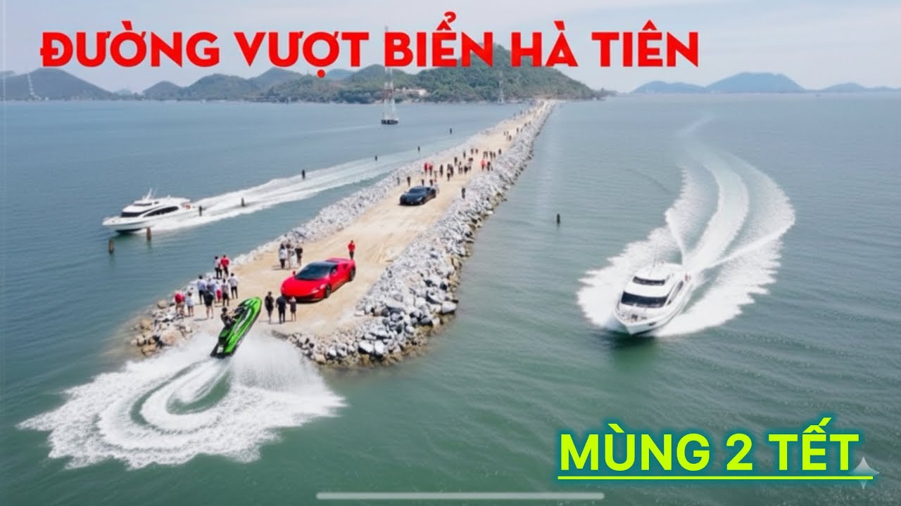 Trực Tiếp Đường Vượt Biển Hà Tiên Sáng Mùng 2 Tết Du Khách Quá Đông ..