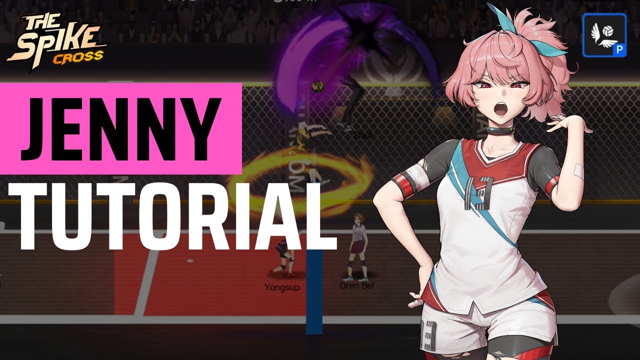 Jenny (+5) Guide & Tutorial - S Rank Wing Spiker | The Spike Cross