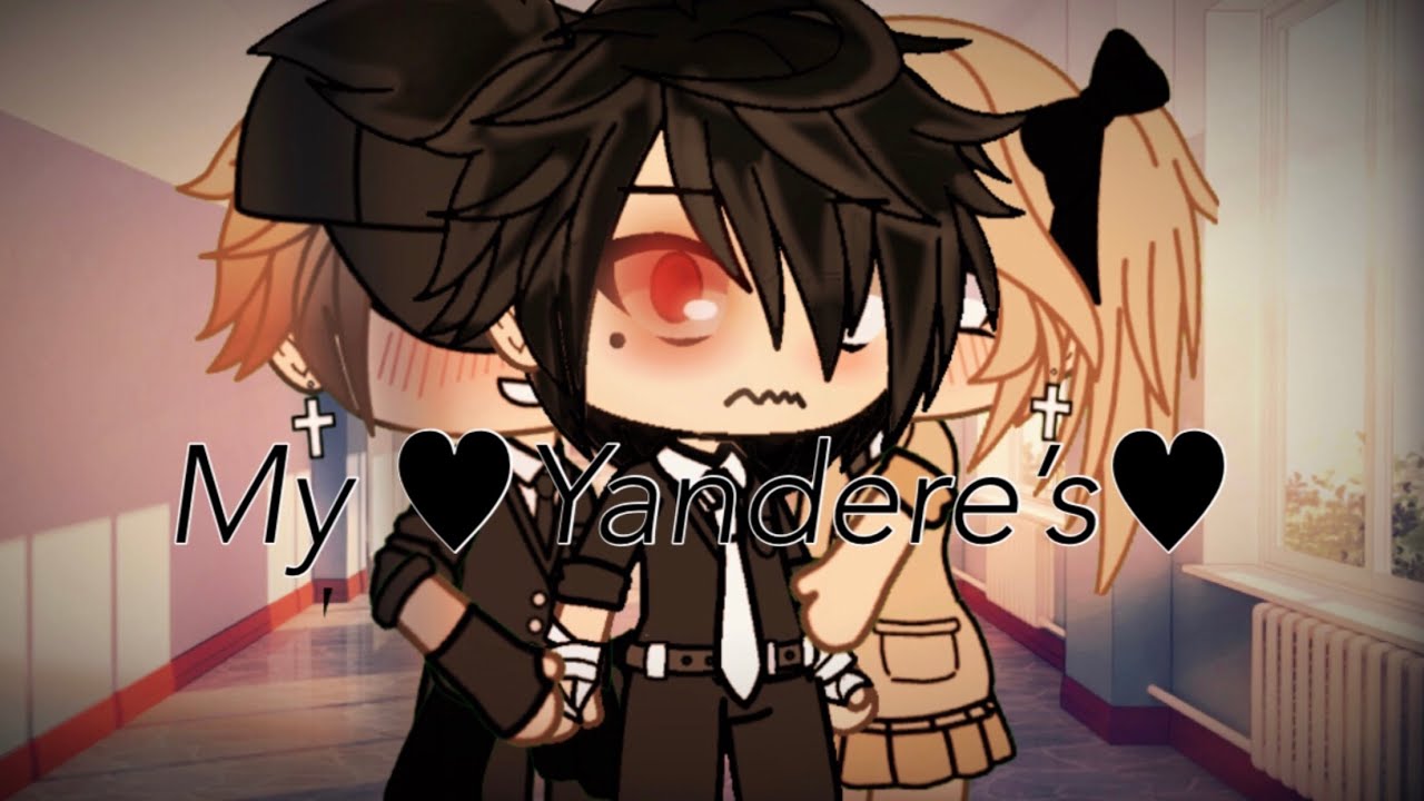 My Yandere’s {Glmm}