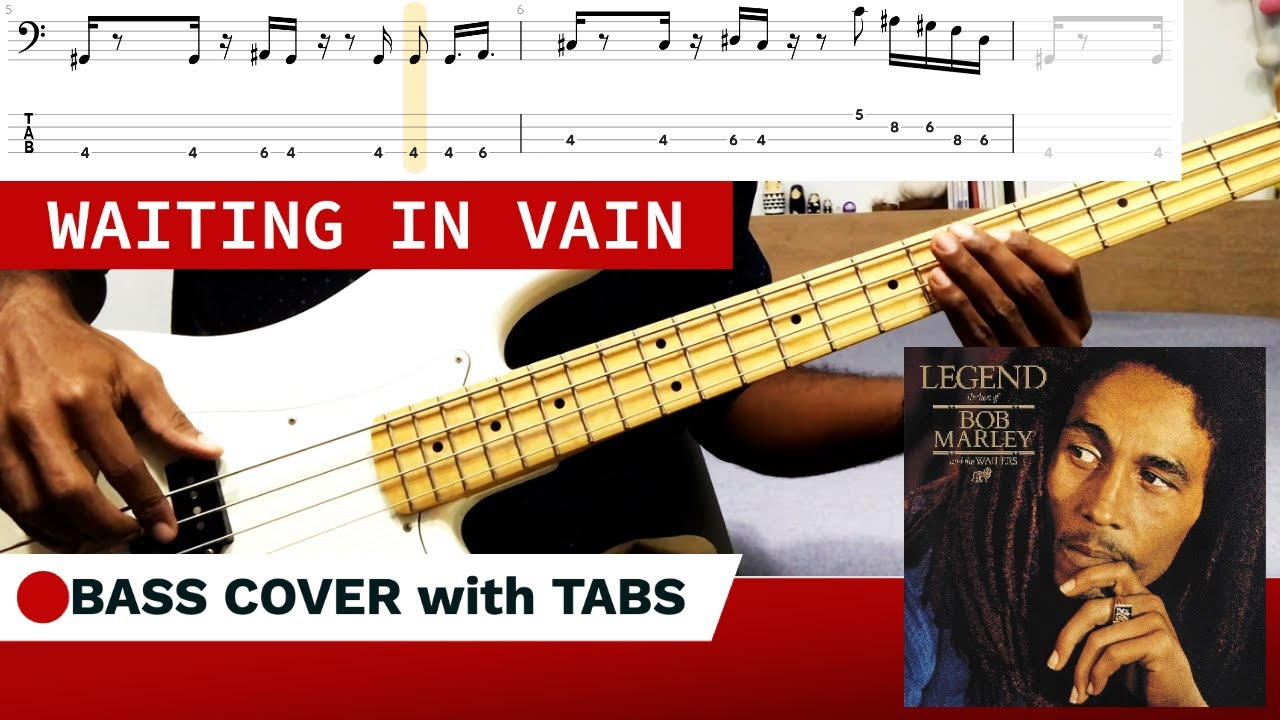 Waiting in vain - Bob Marley (BASS COVER + TABS)