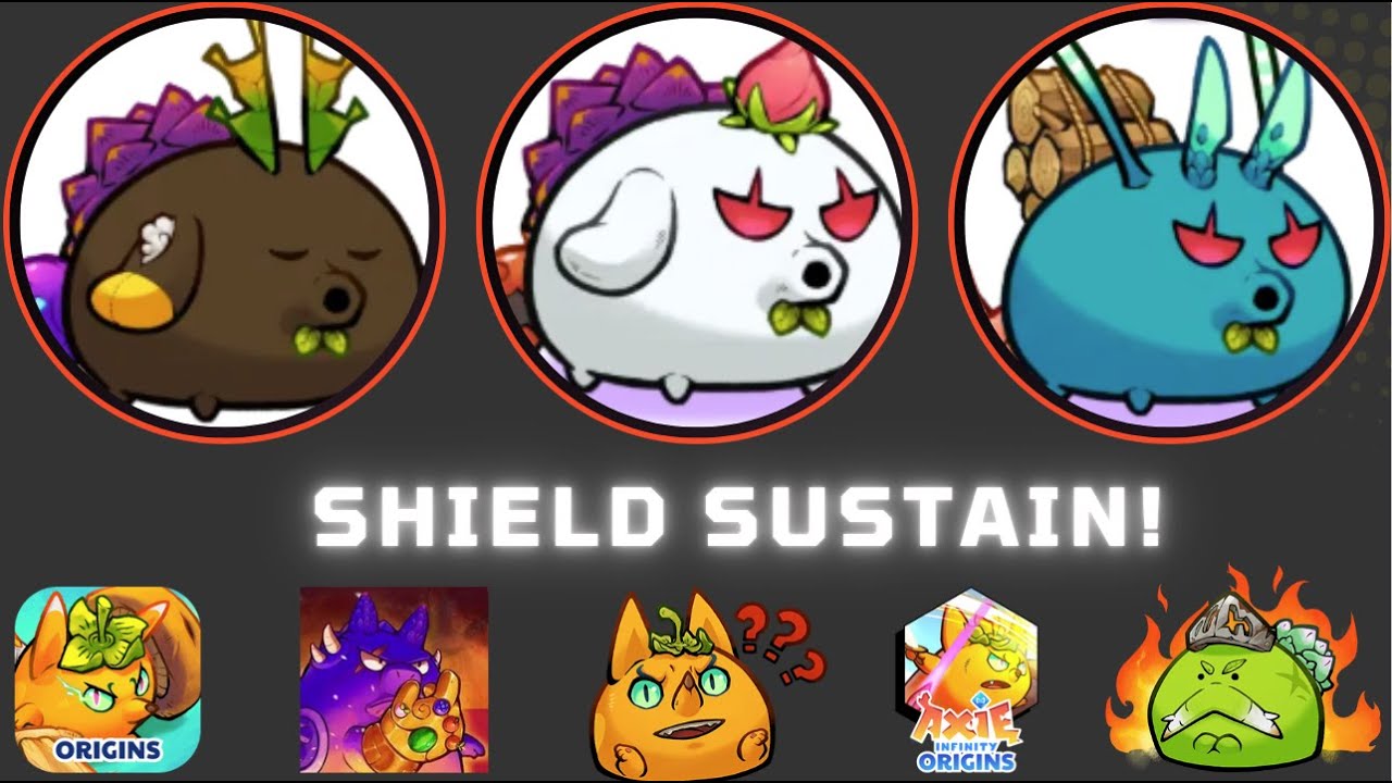 AXIE ORIGIN CLASSIC SHIELD SUSTAIN TEAM OFF SEASON 12